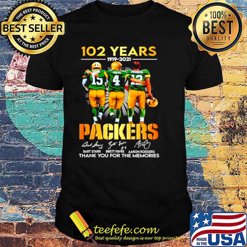 Starr Favre Rodgers 102 Years 1919 2021 Green Bay Packers signatures shirt