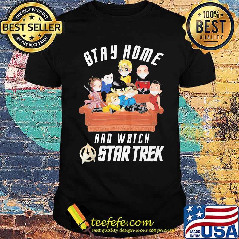 Stay Home And Watch Star Trek Wear Mask Corona Virus Shirt