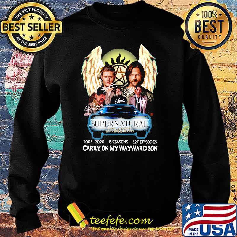 Supernatural 2005 2020 5 Seasons 327 Episodes Carry On My Wayward Son Signatures Shirt Sweater Supernatural 2005 2020 5 Seasons 327 Episodes Carry On My Wayward Son Signatures Shirt Sweater