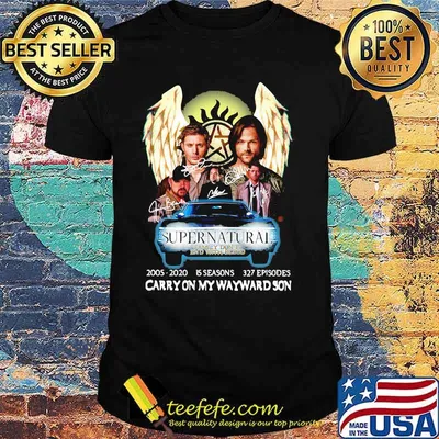 Supernatural 2005 2020 5 Seasons 327 Episodes Carry On My Wayward Son Signatures Shirt