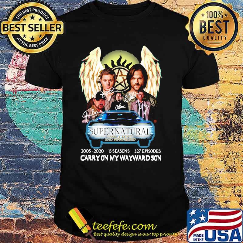Supernatural 2005 2020 5 Seasons 327 Episodes Carry On My Wayward Son Signatures Shirt