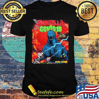 Team Godzilla And Covid 19 Stay Home Shirt