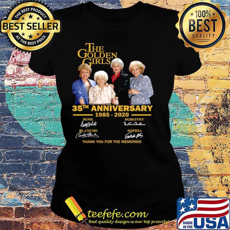 The Golden Girl Anniversary 1985 2020 Ladies tee The Golden Girl Anniversary 1985 2020 Ladies tee
