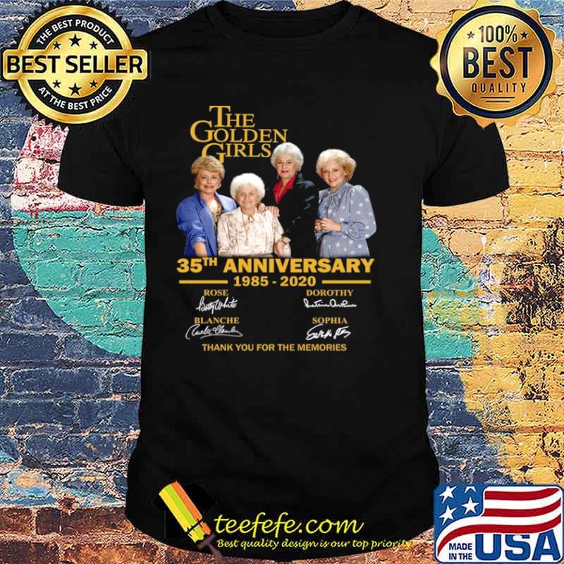 The Golden Girl Anniversary 1985 2020 shirt