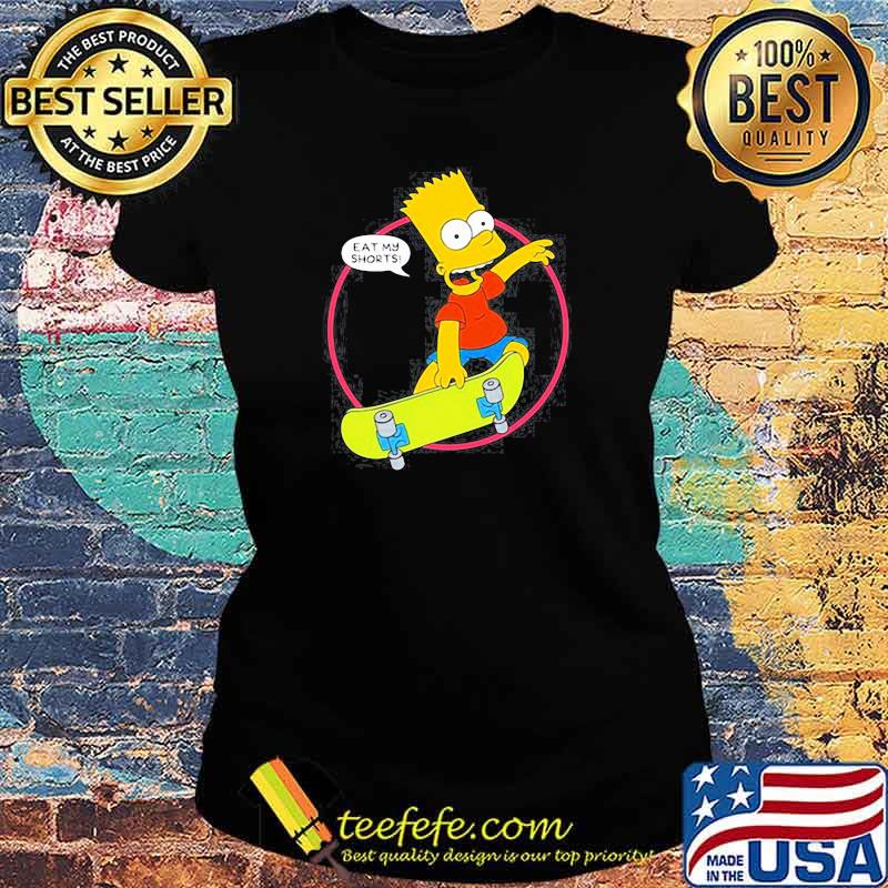 THE SIMPSONS BART SIMPSON EAT MY SHIRT Ladies tee THE SIMPSONS BART SIMPSON EAT MY SHIRT Ladies tee
