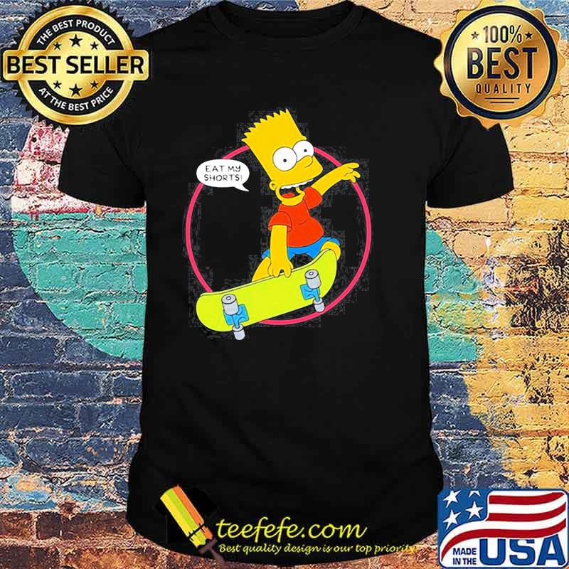 THE SIMPSONS BART SIMPSON EAT MY SHIRT THE SIMPSONS BART SIMPSON EAT MY SHIRT