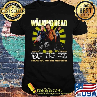 The Walking Dead 2010 2021 10 Seasons 147 Episodes Jeffery Dean Morgan Andrew Lincoln Morman Reedus shirt