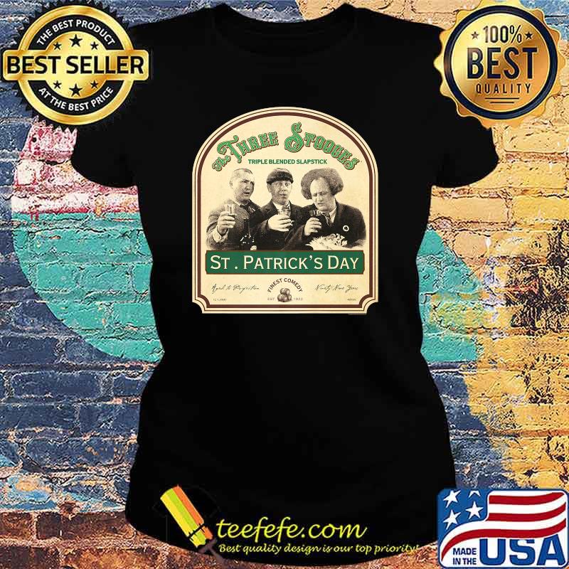 Three Stooges St Patrick's Day Premium Shirt Ladies tee Three Stooges St Patrick's Day Premium Shirt Ladies tee