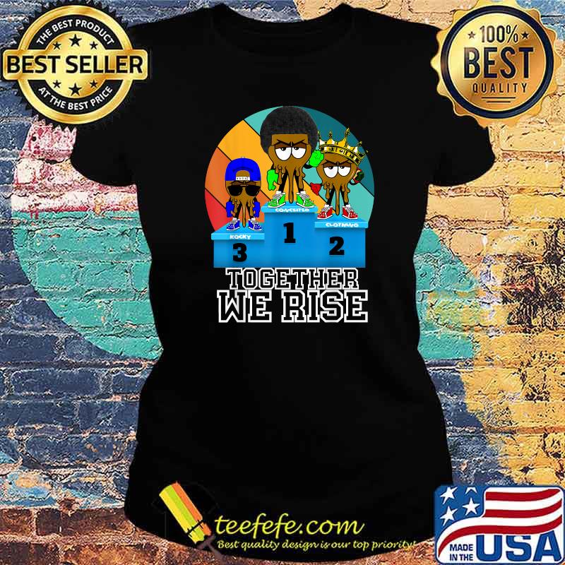 Together We Rise African American Urban Vintage Shirt Ladies tee Together We Rise African American Urban Vintage Shirt Ladies tee