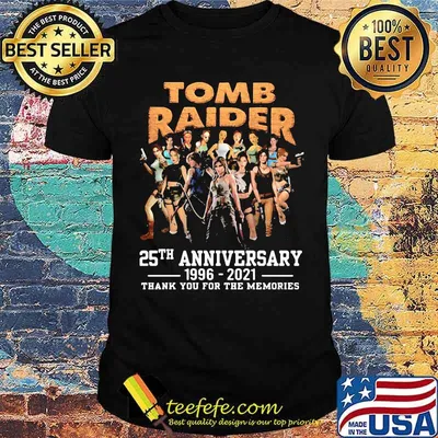 Tomb Raider 25th Anniversary 1996 2021 Thank You For The Memories Shirt