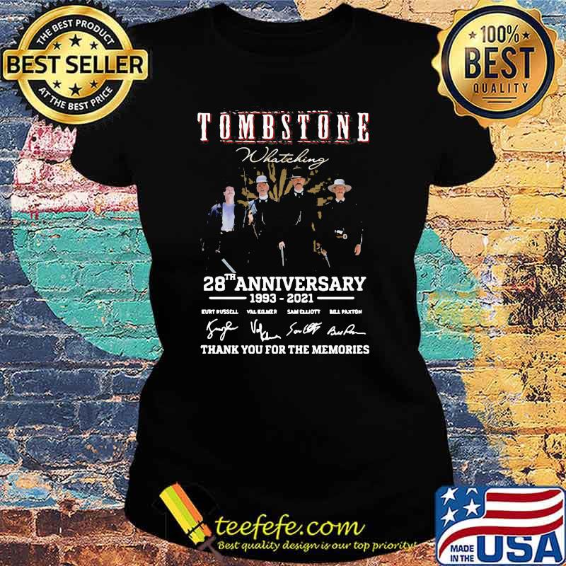 Top Tombstone 28th Anniversary Thank You For The Memories Signatures Shirt Ladies tee Top Tombstone 28th Anniversary Thank You For The Memories Signatures Shirt Ladies tee
