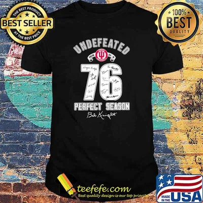 Undefeated 1976 Perfect Season Bob Knight Shirt