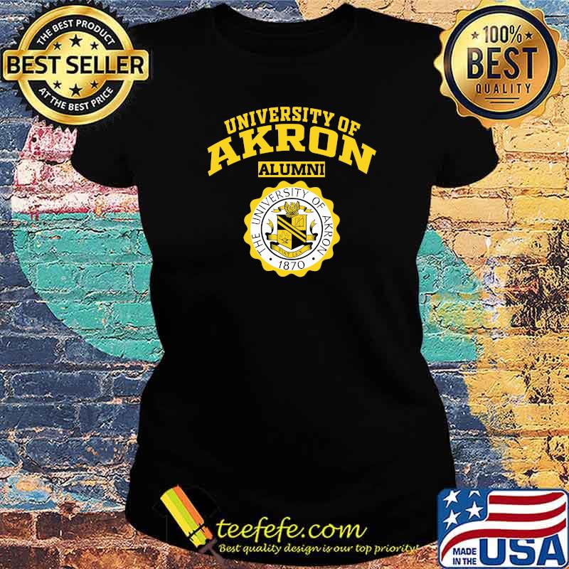 University Of Akron Alumni 1870 Logo Shirt Ladies tee University Of Akron Alumni 1870 Logo Shirt Ladies tee