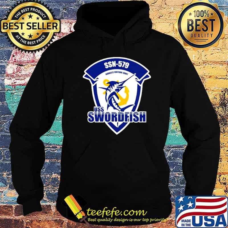 Uss Swordfish Ssn 579 Shirt Hoodie Uss Swordfish Ssn 579 Shirt Hoodie