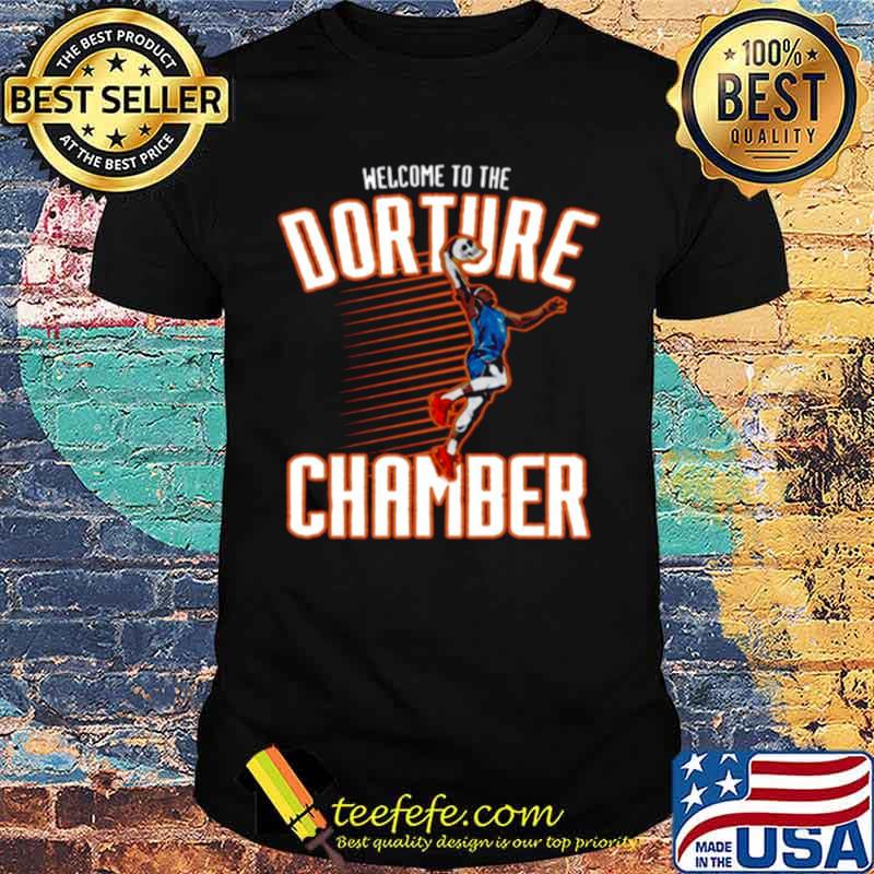 Welcome To The Dorture Chamber shirt Welcome To The Dorture Chamber shirt