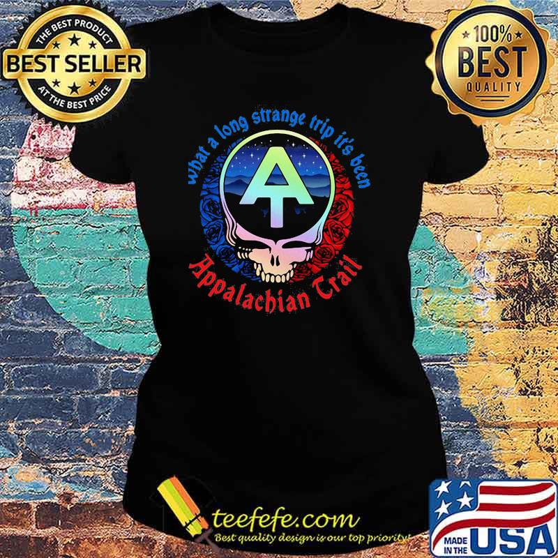 What A Long Strange Trip It’s Been Appalachian Trail Grateful Dead Skull Rose Shirt Ladies tee What A Long Strange Trip It’s Been Appalachian Trail Grateful Dead Skull Rose Shirt Ladies tee