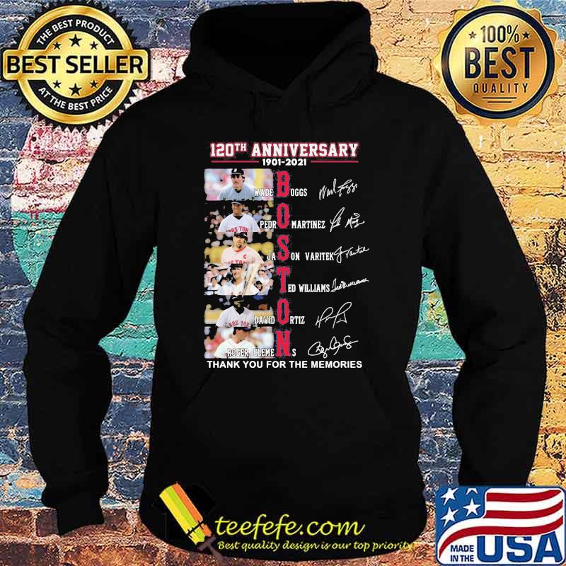 120th Anniversary 1901 2021 Boston Thank You For The Memories Signature Shirt Hoodie 120th Anniversary 1901 2021 Boston Thank You For The Memories Signature Shirt Hoodie