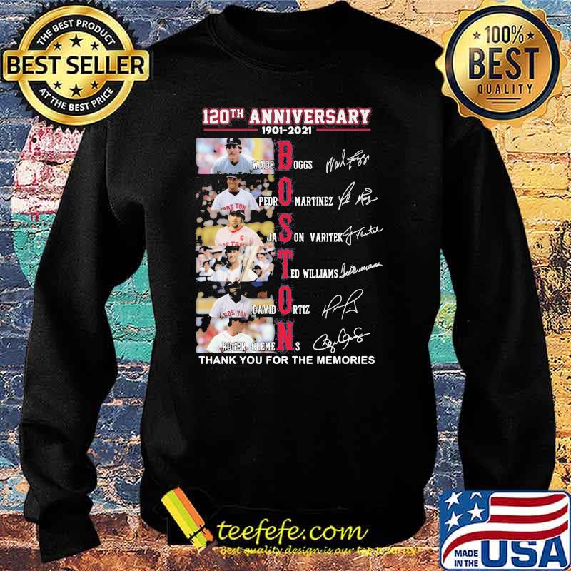 120th Anniversary 1901 2021 Boston Thank You For The Memories Signature Shirt Sweater 120th Anniversary 1901 2021 Boston Thank You For The Memories Signature Shirt Sweater