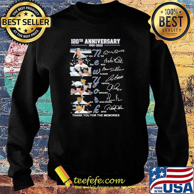 120th Anniversary 1901 2021 New York Thank YOu For The Memories Signature Shirt Sweater 120th Anniversary 1901 2021 New York Thank YOu For The Memories Signature Shirt Sweater