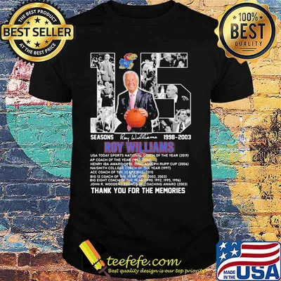 15 Seasons 1998 2003 Roy Williams Thank You For The Memories Signature Shirt