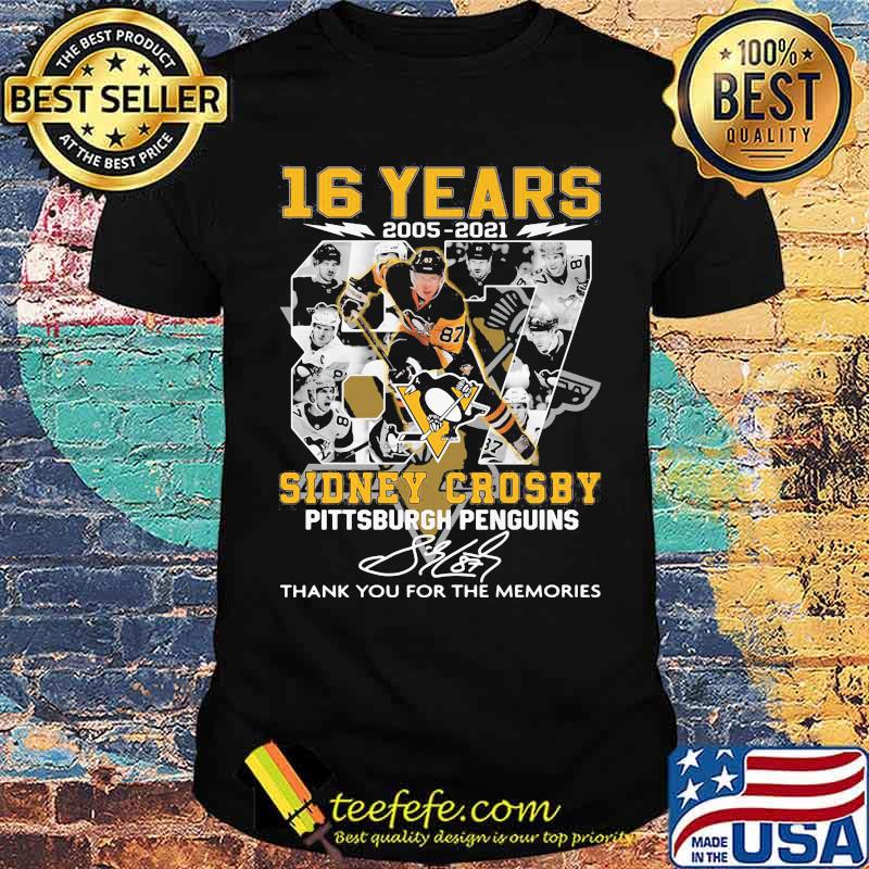 16 Years 2005 2021 Sidney Crosby Pittsburgh Penguins Thank You For The Memories Signature Shirt