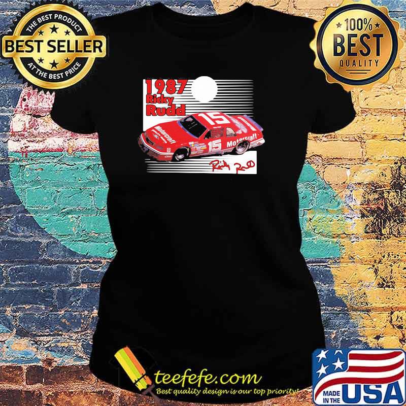 1987 Nascar Ricky Rudd Signature Shirt Ladies tee 1987 Nascar Ricky Rudd Signature Shirt Ladies tee