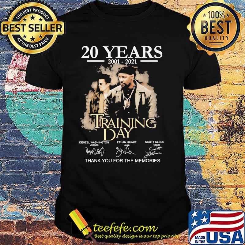 20 Years 2001 2021 Training Day Thank You For The Memories Signature Shirt