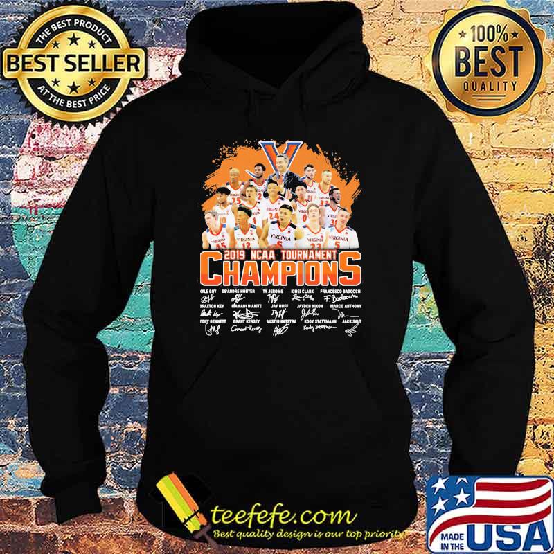 2019 Ncaa Tournament Champions Signature Shirt Hoodie 2019 Ncaa Tournament Champions Signature Shirt Hoodie