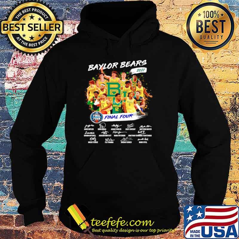 2021 final four Baylor Bears champions players signature Hoodie 2021 final four Baylor Bears champions players signature Hoodie