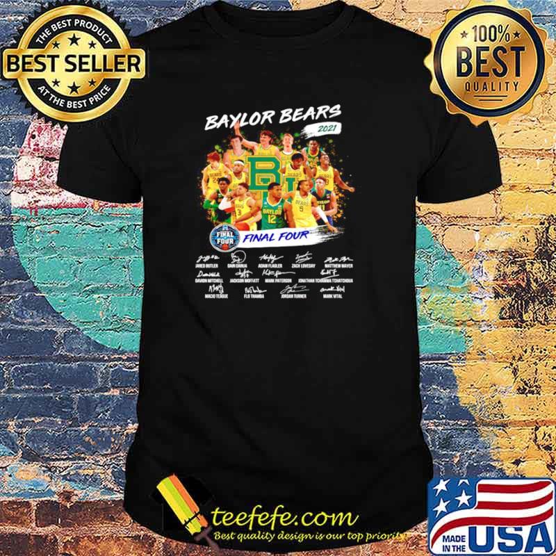 2021 final four Baylor Bears champions players signature shirt 2021 final four Baylor Bears champions players signature shirt