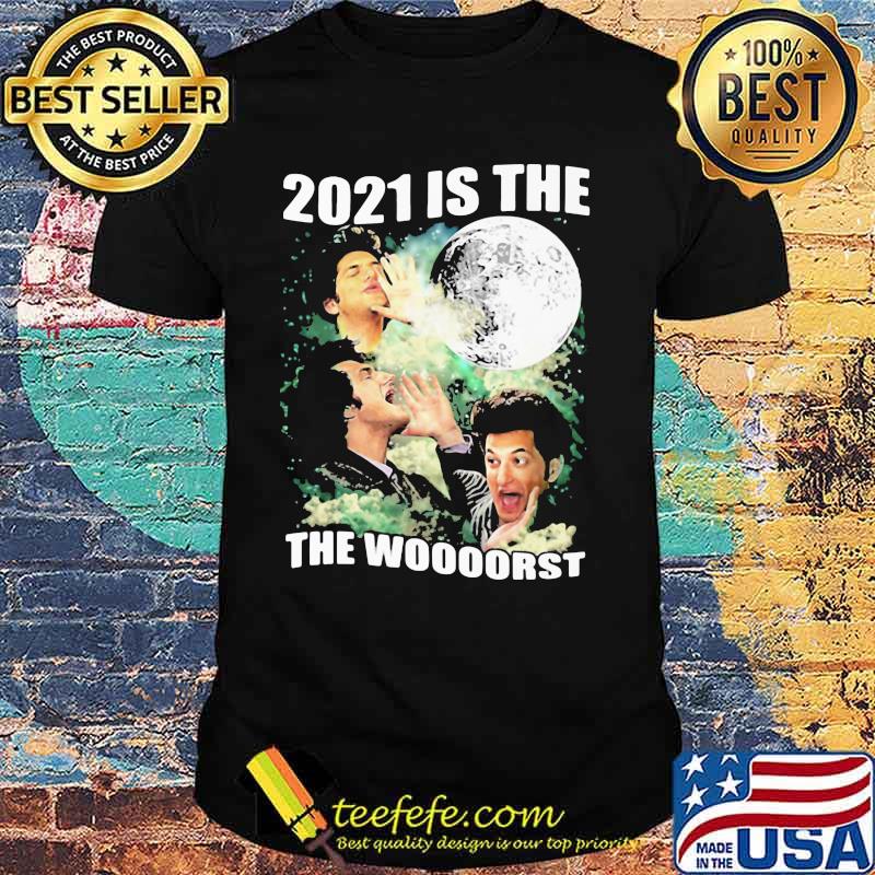 2021 Is The Wooorst Moon Movie Shirt