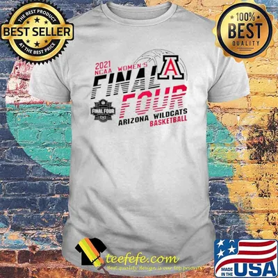 2021 NCAA women’s final four Arizona Wildcats basketball shirt