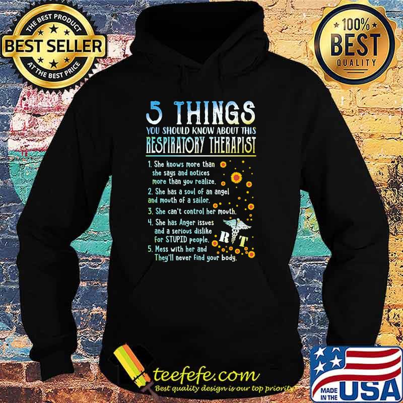 5 things you should know about this respiratory therapist Hoodie 5 things you should know about this respiratory therapist Hoodie