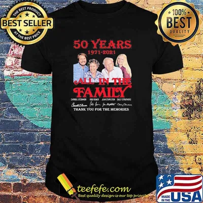 50 years 1971 2021 All In The Family Thank You For The Memories Signature Shirt