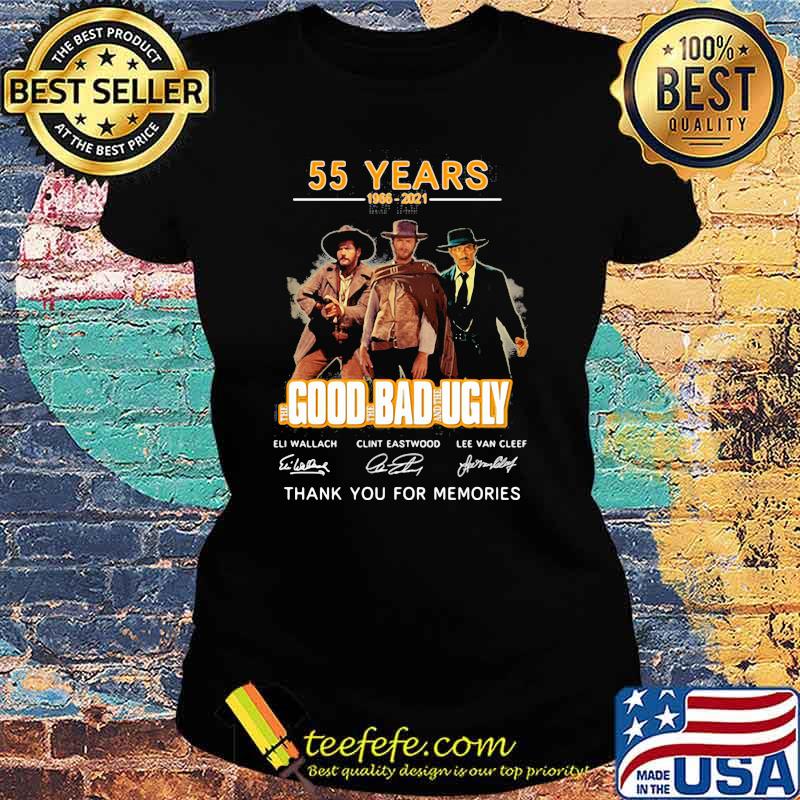 55 Years 1966 2021 Good Bad Ugly Thank You For The Memories Signature Shirt Ladies tee 55 Years 1966 2021 Good Bad Ugly Thank You For The Memories Signature Shirt Ladies tee