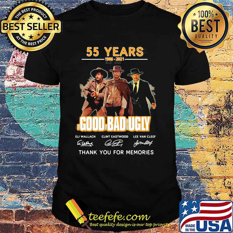 55 Years 1966 2021 Good Bad Ugly Thank You For The Memories Signature Shirt 55 Years 1966 2021 Good Bad Ugly Thank You For The Memories Signature Shirt