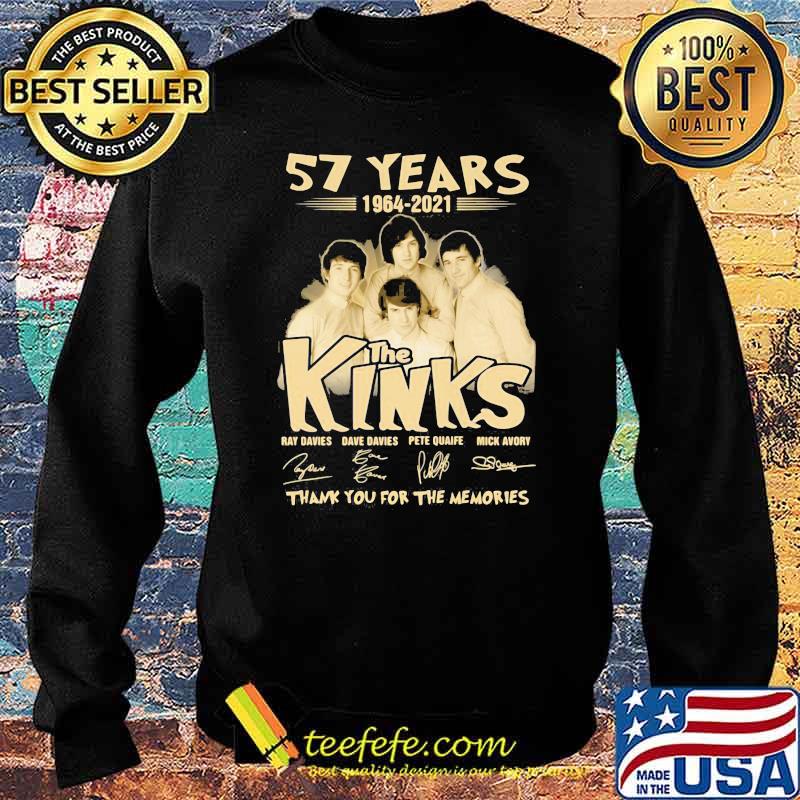 57 Years 1964 2021 The Kinks Thank You For The Memories Signature Shirt Sweater 57 Years 1964 2021 The Kinks Thank You For The Memories Signature Shirt Sweater