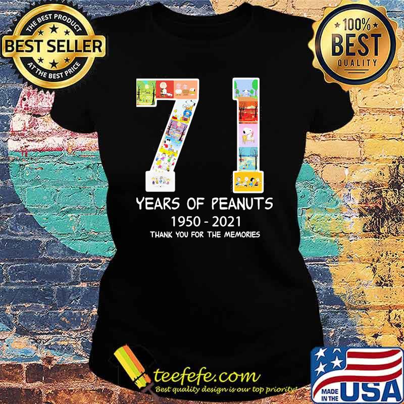 71 Years Of Peanuts 1950 2021 Thank You For The Memories Shirt Ladies tee 71 Years Of Peanuts 1950 2021 Thank You For The Memories Shirt Ladies tee