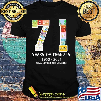 71 Years Of Peanuts 1950 2021 Thank You For The Memories Shirt