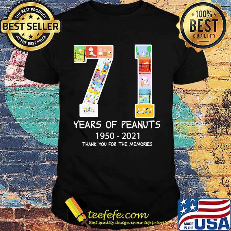 71 Years Of Peanuts 1950 2021 Thank You For The Memories Shirt