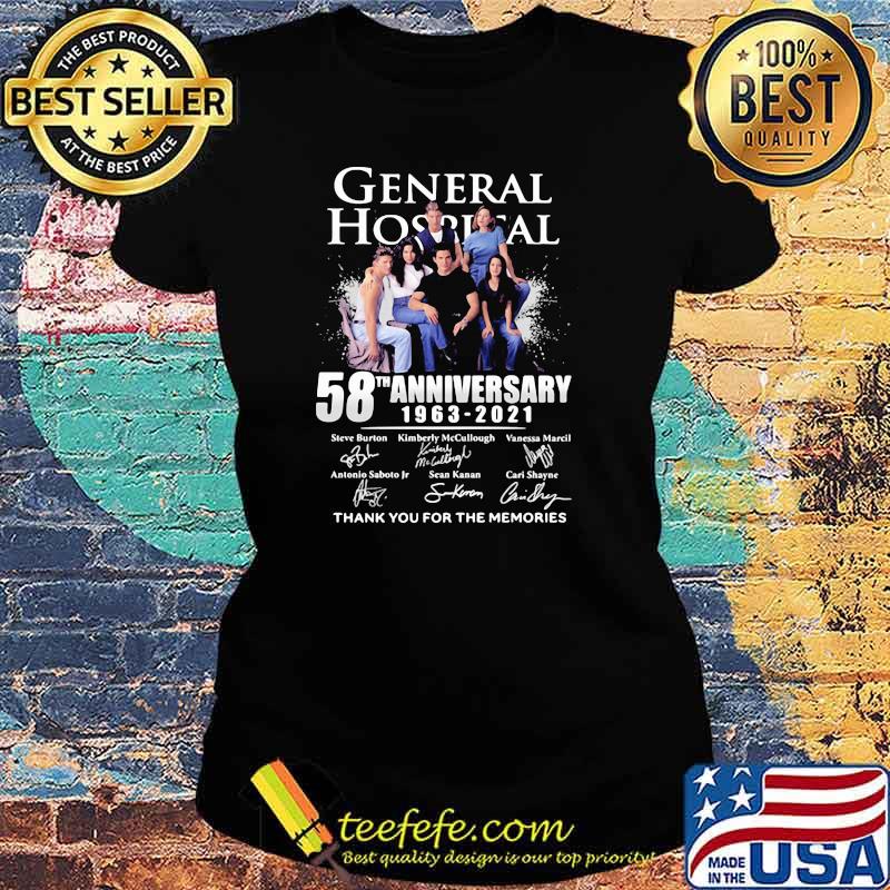 General Hospital 58th Anniversary 1963 2021 Thank You For The Memories Signature Shirt Ladies tee General Hospital 58th Anniversary 1963 2021 Thank You For The Memories Signature Shirt Ladies tee