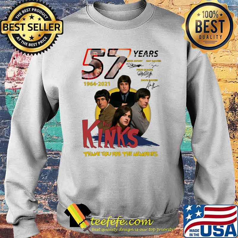57 Years 1964 2021 The Kinks Thank You For The Memories Signature Shirt Sweater 57 Years 1964 2021 The Kinks Thank You For The Memories Signature Shirt Sweater