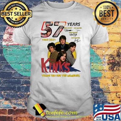 57 Years 1964 2021 The Kinks Thank You For The Memories Signature Shirt