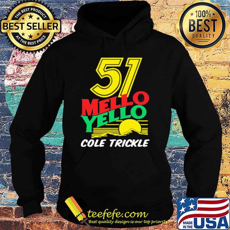 51 Mello Yello Cole Trickle Sunset Shirt Hoodie 51 Mello Yello Cole Trickle Sunset Shirt Hoodie