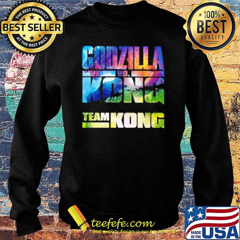 Godzilla Kong Team Kong The Monster Shirt Sweater Godzilla Kong Team Kong The Monster Shirt Sweater