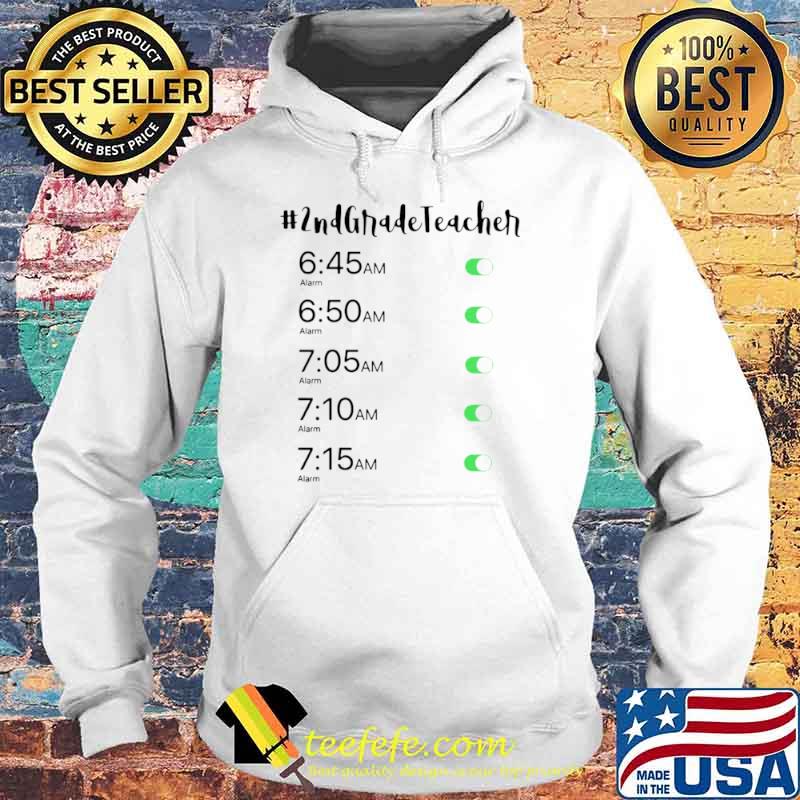 Alarm Clock 2nd Grade Teacher Hoodie Alarm Clock 2nd Grade Teacher Hoodie
