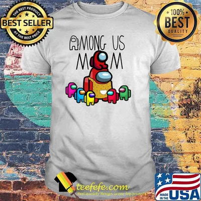 Among Us Mom mother day Shirt