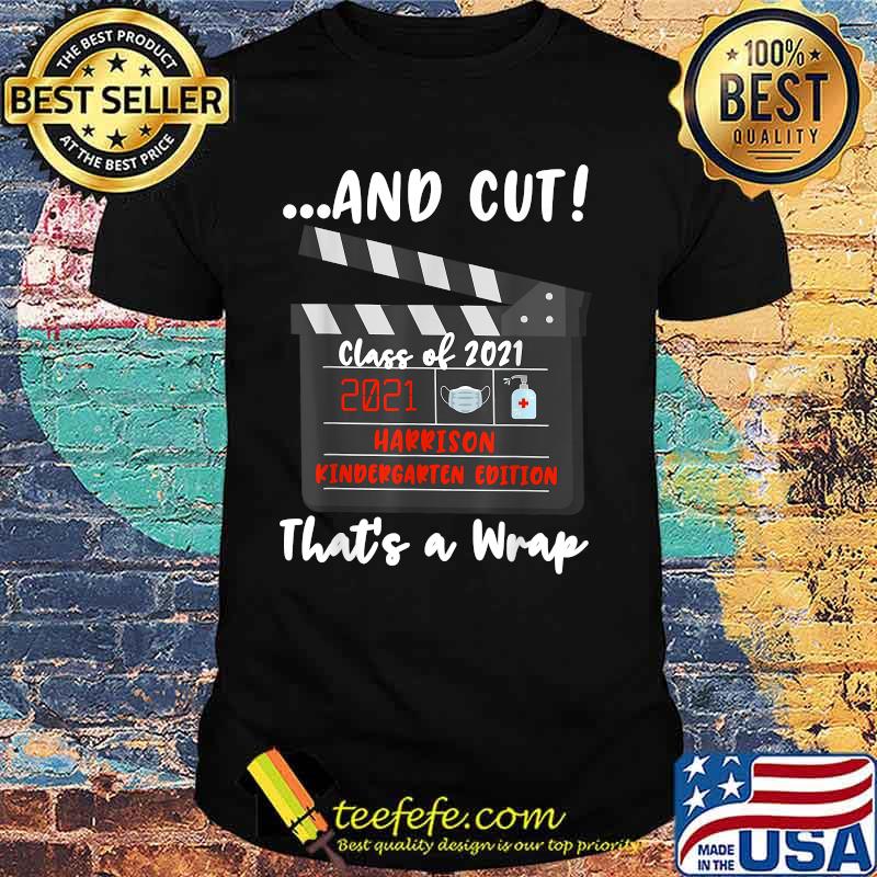 And Cut Thats A Qrap Harrion Kindergarten Edition Shirt And Cut Thats A Qrap Harrion Kindergarten Edition Shirt