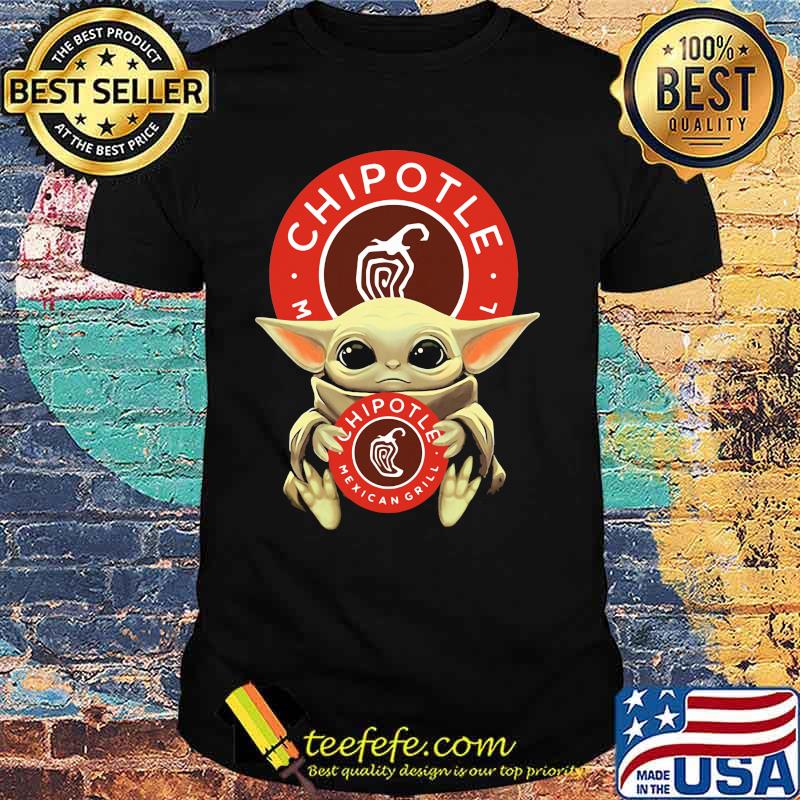 Baby Yoda Hug Chipotle Mexican Girl Logo Shirt