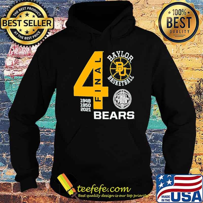 Baylor Bears Green Basketball 2021 Final Four 1948 1950 2021 Hoodie Baylor Bears Green Basketball 2021 Final Four 1948 1950 2021 Hoodie